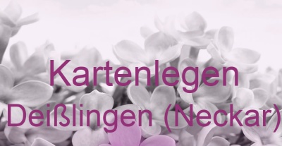 Kartenlegen Deißlingen (Neckar) | Top-Experten für Kartenlegen, Wahrsagen, Hellsehen, Zukunftsdeutung.